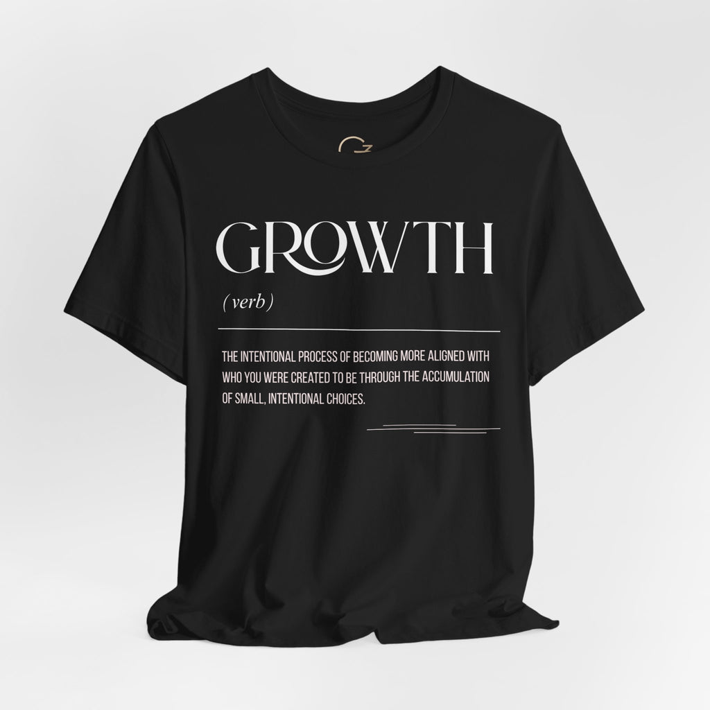 Growth Definition Tee - Minimal Inspirational Graphic T-Shirt