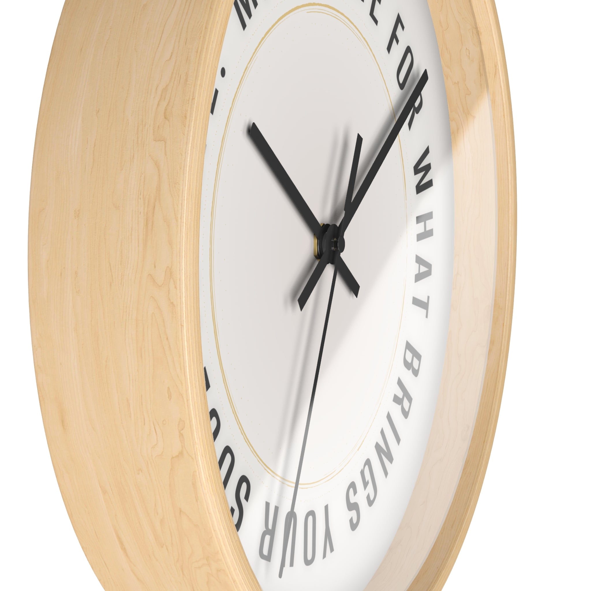 Wall Clock - "Make Time For What Brings Your Soul To Life" Inspirational Round Clock