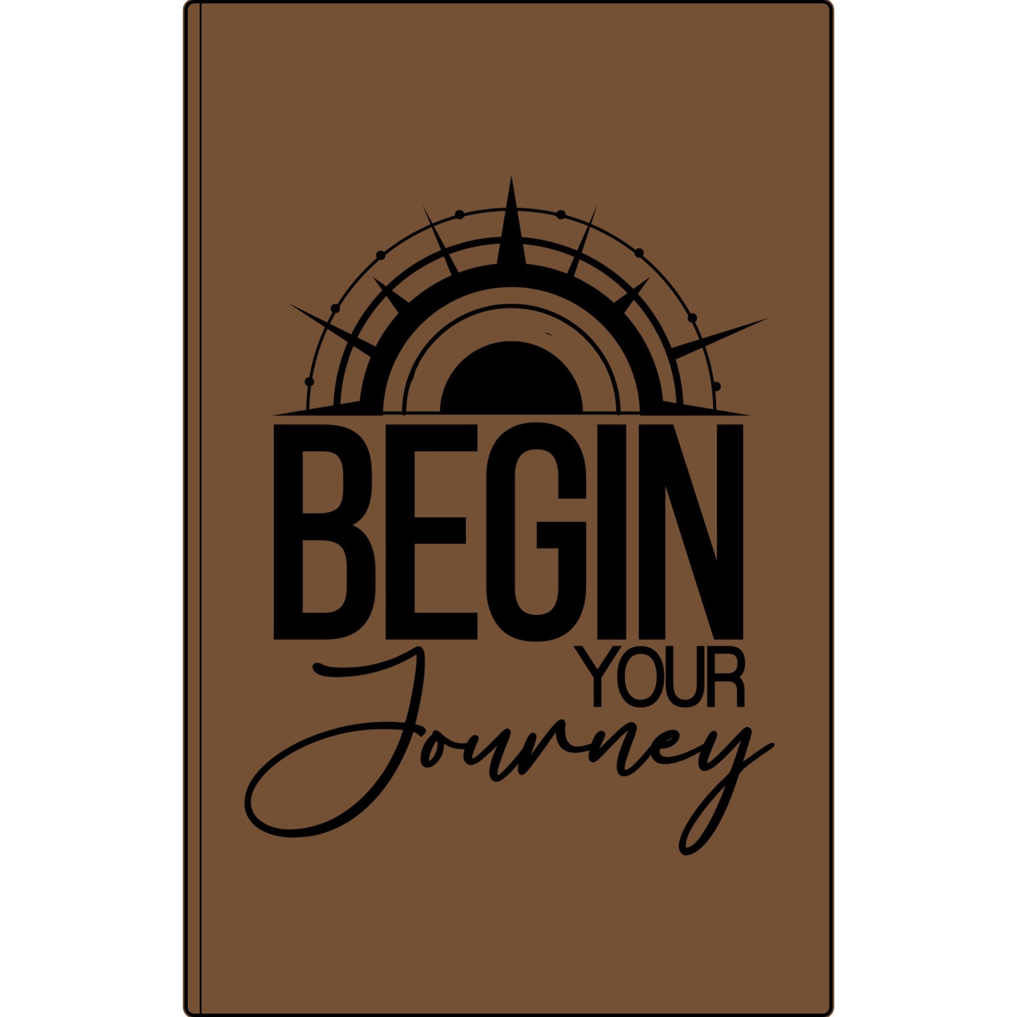 Vegan Leather Journal — "Begin Your Journey" Engraved Notebook