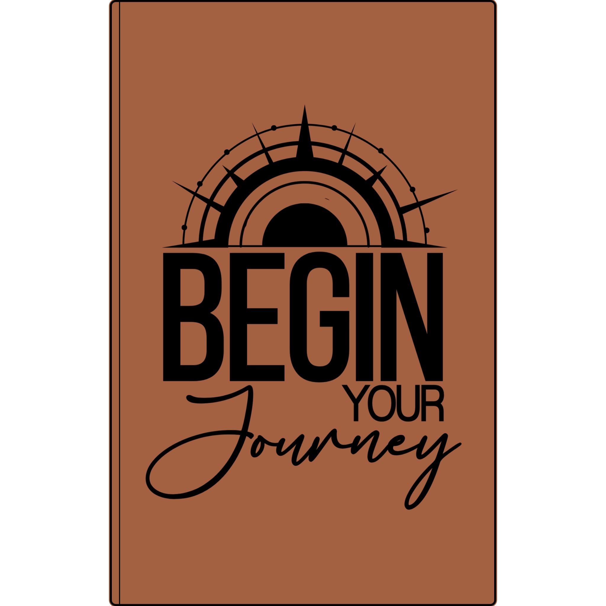 Vegan Leather Journal — "Begin Your Journey" Engraved Notebook