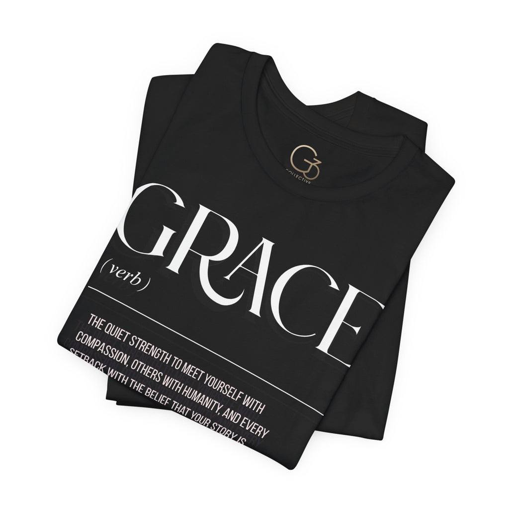 Grace Definition Tee — Minimalist Inspirational Graphic T-Shirt