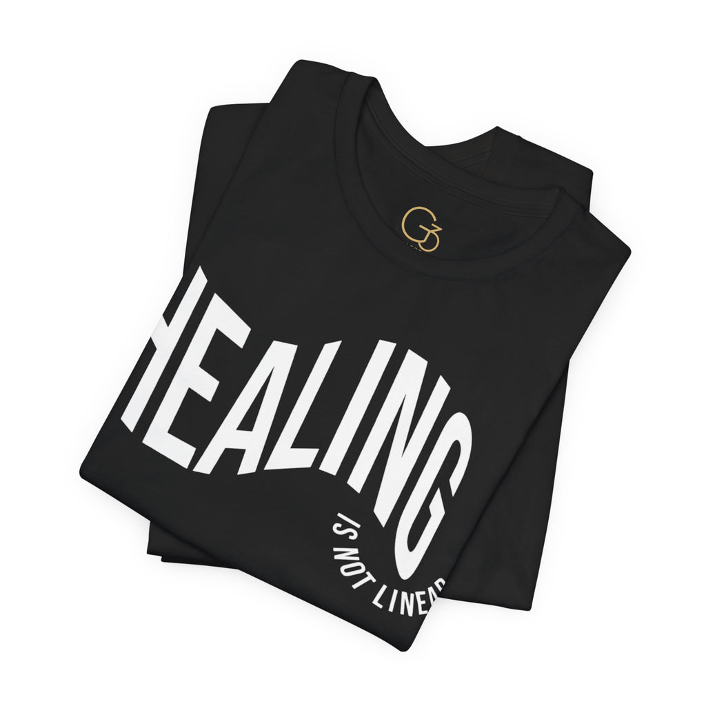 "Healing is not Linear" Graphic T