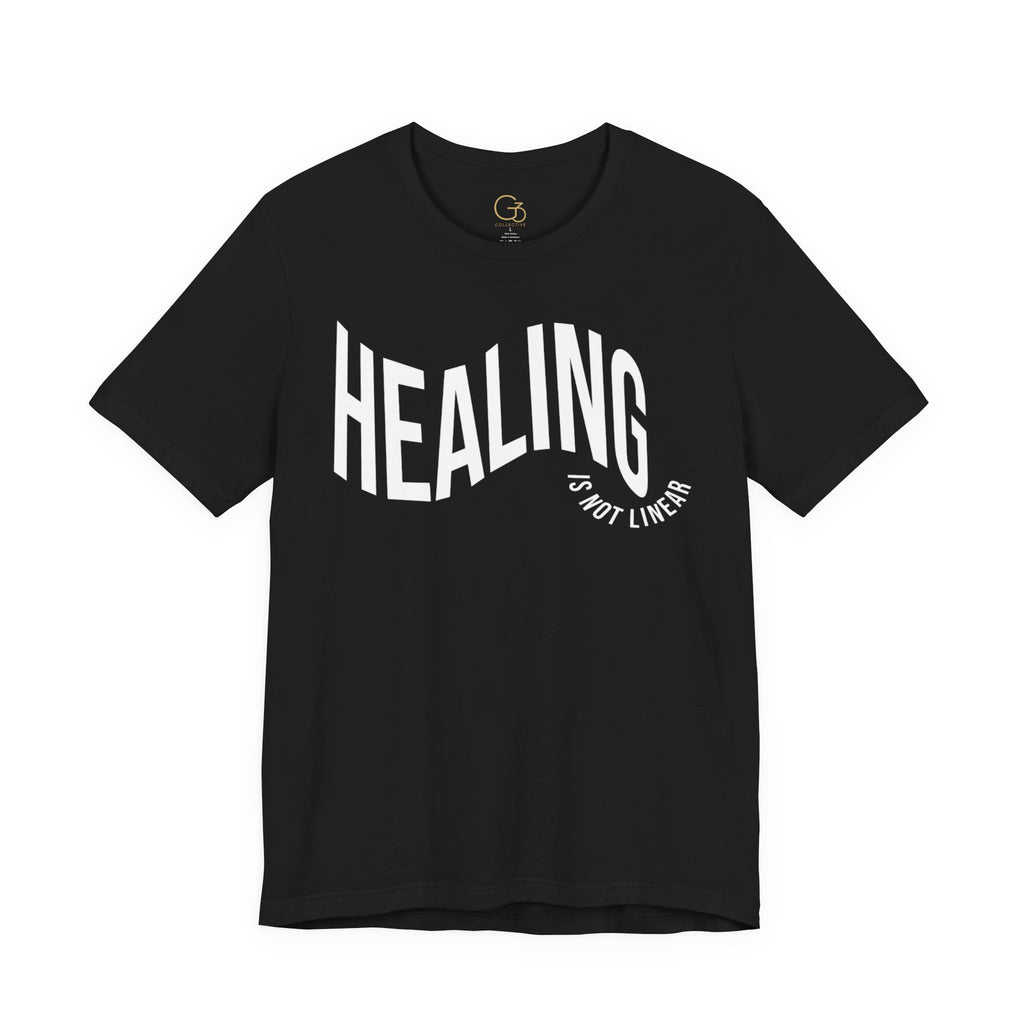 "Healing is not Linear" Graphic T