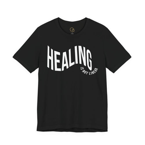 "Healing is not Linear" Graphic T