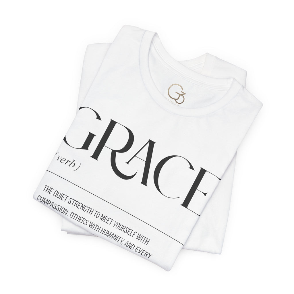 Grace Definition Tee — Minimalist Inspirational Graphic T-Shirt
