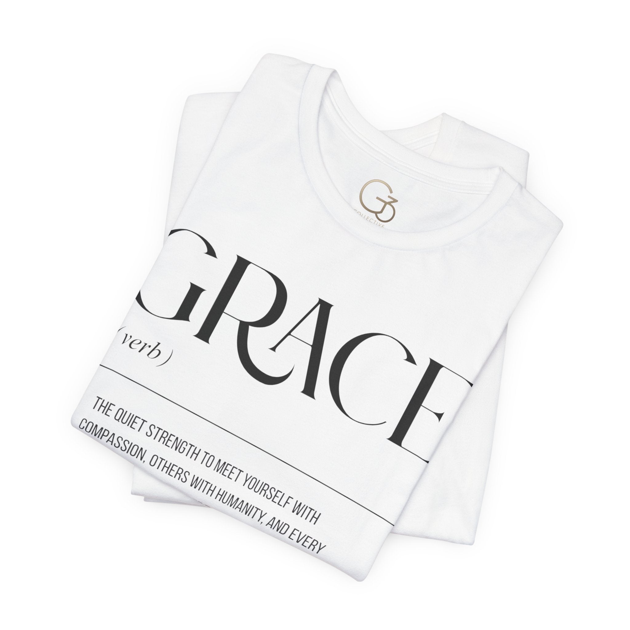 Grace Definition Tee — Minimalist Inspirational Graphic T-Shirt