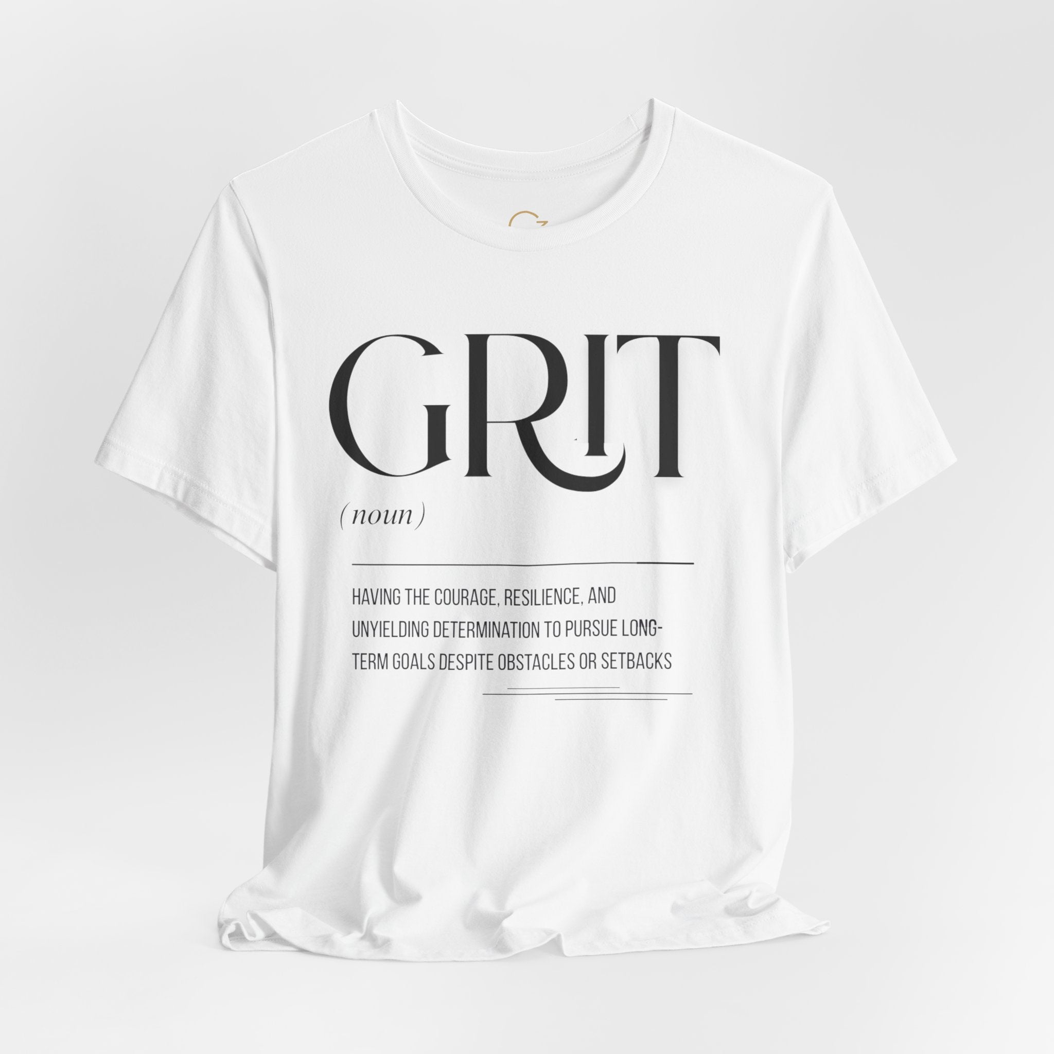 Grit Definition Tee - Inspirational Motivational Graphic T-Shirt