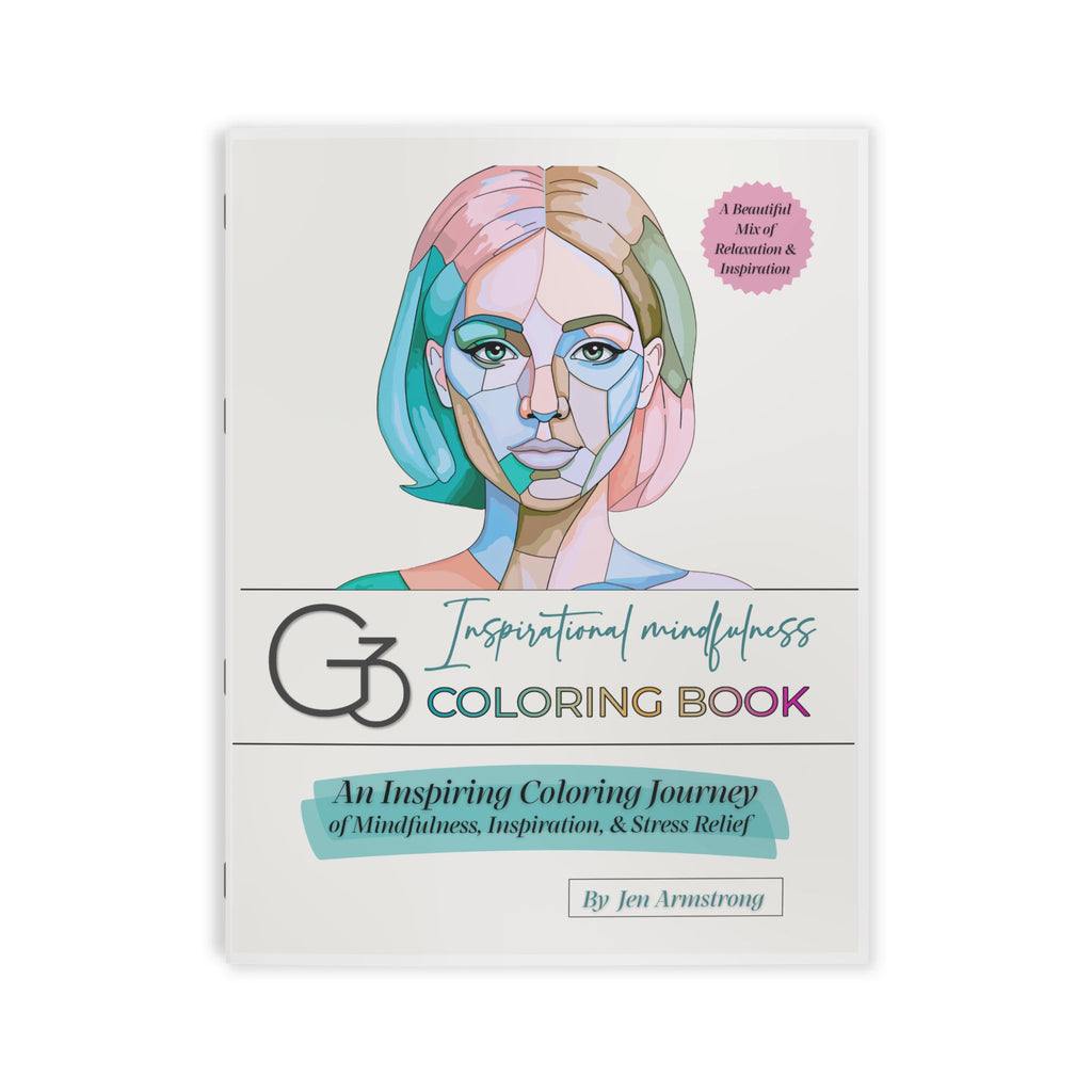 G3 Inspirational Mindfulness Coloring Book — Adult Stress Relief & Affirmations